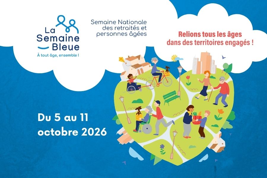 Semaine Bleue 2026 : Relions tous les âges